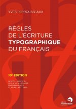 Règles de l'écriture typographique du français