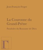 LA COURONNE DU GRAND PRETRE