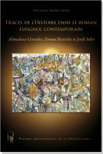 Traces de l'Histoire dans le roman espagnol contemporain