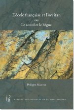 L'école française et l'occitan ou le sourd et le bègue
