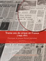 Trente ans de cirque en France (1968-1997)