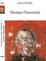 Thomas l'incertain