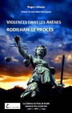 Violences dans les arènes - Rodilhan, le procès