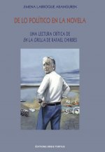 De lo político en la novela : una lectura crítica de En la orilla de Rafael Chirbes