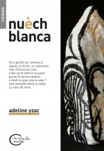 Nuèch blanca - roman
