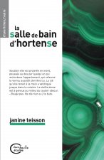 La salle de bain d'Hortense - roman