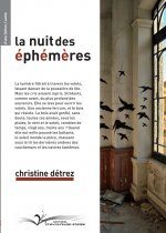 La nuit des éphémères - roman