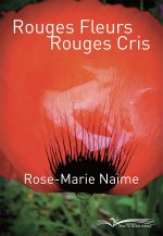 Rouges fleurs rouges cris - poésie
