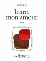 Icare, mon amour - poésie