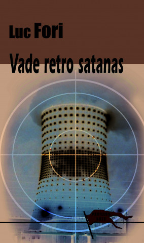 VADE RETRO SATANAS