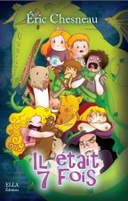 Il était 7 fois