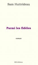 Parmi les fidèles