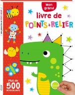 MON GRAND LIVRE DE POINTS À RELIER (COLL. MON GRAND LIVRE)