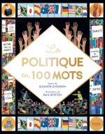 La politique en 100 mots (coll. en 100 mots)