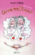 DESSINE-MOI L'AMOUR