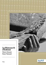 Le Manuscrit d'Edesse