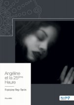 Angéline et la 25ème heure