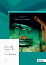 Vivre en Deux Moi