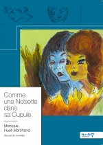 Comme une Noisette  dans sa Cupule