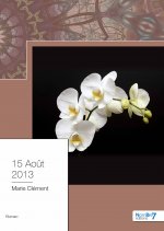 15 Août 2013