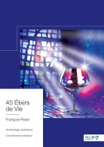 45 Élixirs de Vie