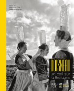 Doisneau . Un oeil sur la Bretagne
