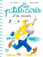 L'Île Crevette - Les P'Tits Cirés