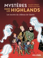 Mysteres dans les Highlands 2/Secrets du chateau de Glamis