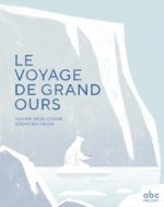 Le voyage de grand ours