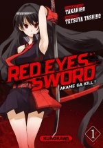 Red Eyes Sword - Akame Ga Kill ! - tome 1