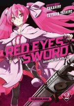 Red Eyes Sword - Akame Ga Kill ! - tome 2