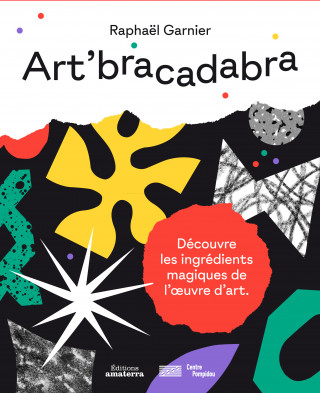 ART'BRACADABRA, DECOUVRE LES INGREDIENTS MAGIQUES DE L'OEUVRE