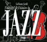 L'ESSENTIEL DE L'HISTOIRE DU JAZZ