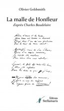 La malle de Honfleur, d'après Charles Baudelaire