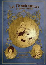 Le bal des ombres, tome 1 : La nomination