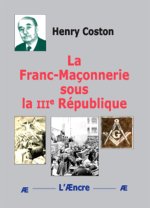 La Franc-Maçonnerie sous la IIIe République
