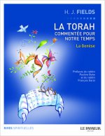 La Torah commentée pour notre temps - tome 1 La Genèse