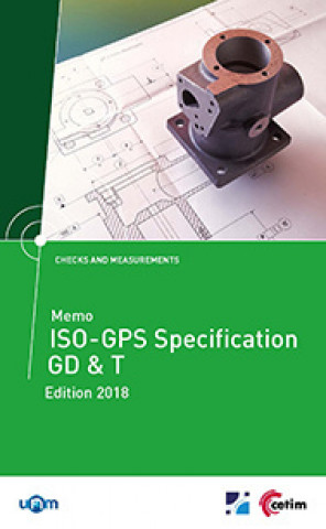 Memo ISO-GPS specification GD & T - checks and measurements