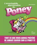 L'encyclopédie approximative du poney