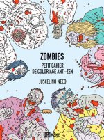 Zombies - Petit cahier de coloriage anti-zen