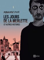 Jours de la merlette (Les)