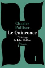 Le quinconce T1 L'héritage de John Huffam