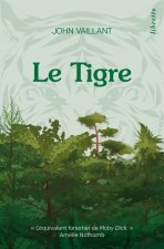 Le tigre - Ed. limitée
