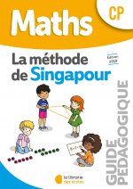 Méthode de Singapour CP (2019) - Guide pédagogique