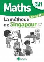 Méthode de Singapour CM1 (2021) - Pack de cahiers d'exercices 2 : Pratique autonome