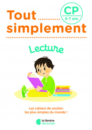 Tout simplement - Lecture CP 6-7 ans
