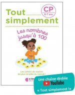 Tout Simplement - Les nombres jusqu'à 100 CP - 6-7 ans