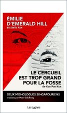 le cercueil est trop grand pour la fosse