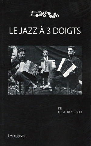 LE JAZZ A 3 DOIGTS