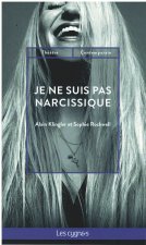 JE NE SUIS PAS NARCISSIQUE